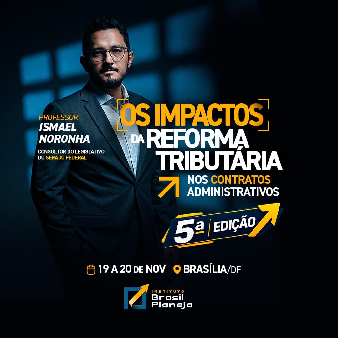 Os Impactos da Reforma Tributária nos Contratos Administrativos