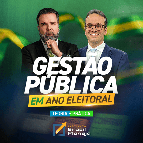 Gestão Pública em ano Eleitoral - Teoria e Prática
