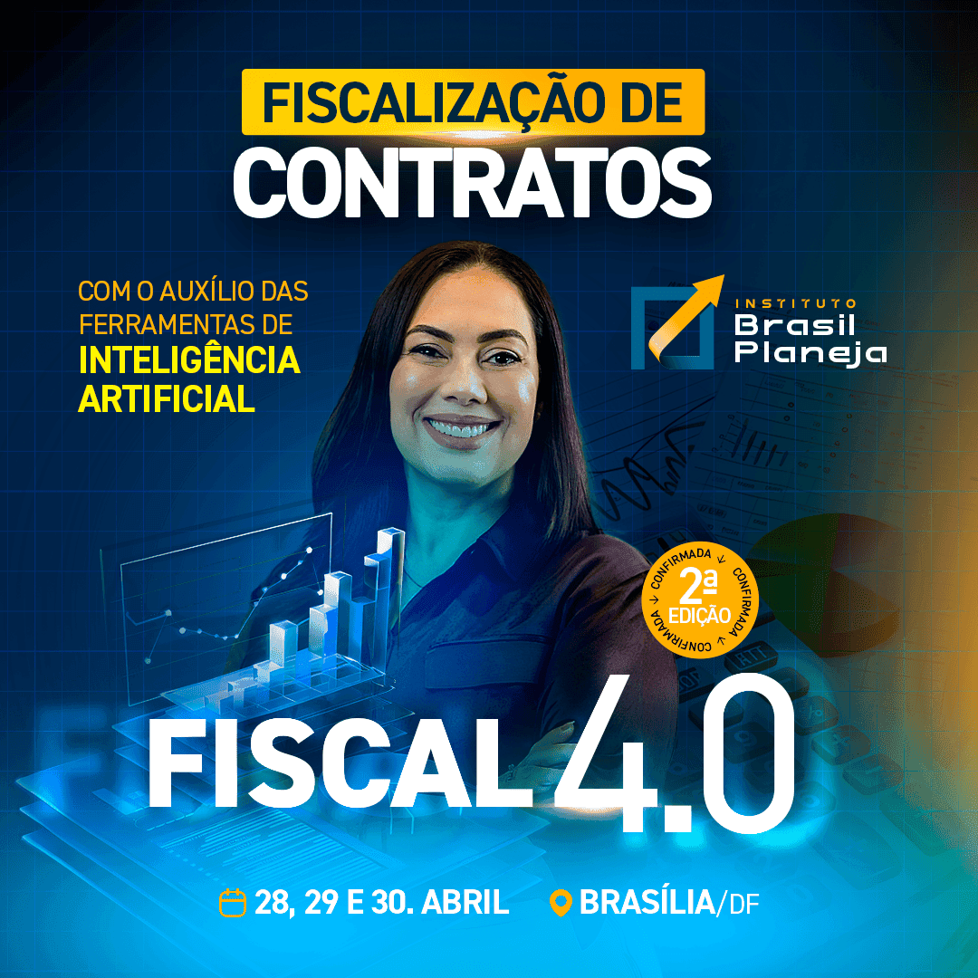 Fiscalização de Contratos com o Auxílio das Ferramentas de Inteligência Artificial – Fiscal 4.0